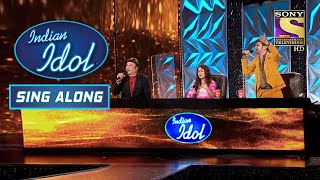 'Ek Hasina Thi Ek Diwana Tha' पर Judges & Contestants की Great Musicianship |Indian Idol |Sing Along