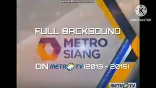 Download lagu Full Backsound Metro Siang di MetroTV (2013 - 2015) [Saat Closing]