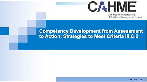 Competency Development from Assessment to Action: Strategies to Meet Criteria III.C.2
