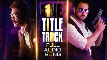 One Title Track | Full Audio Song | Prosenjit | Yash | Birsa | Vishal Dadlani | Raftaar | Arindom