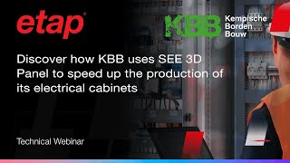 Discover How Kbb Uses See 3D Panel For Faster Electrical Cabinet Production