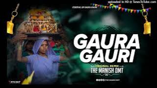 GAUR GAURI -MITHLESHWARI-SEN THE MANISH DMT 2025