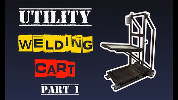Building a Utility Welding Cart | Part 1