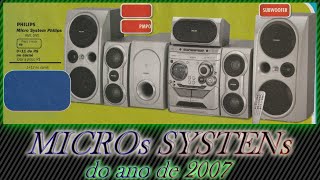 Micro System do ano de 2007