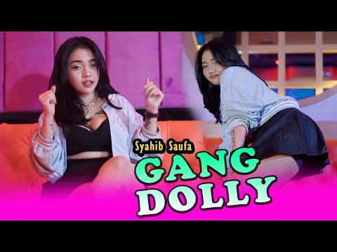 Syahiba Saufa  - Gang Dolly (Official Music Video)