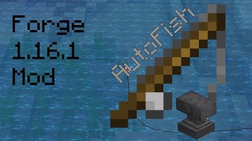 AutoFish Mod for Forge 1.16.1! [With Download]
