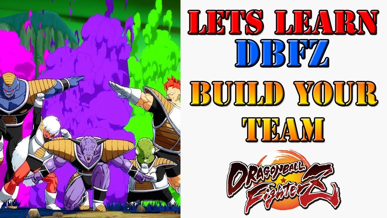 Lets learn DBFZ! What to look for in building your team YouTube
