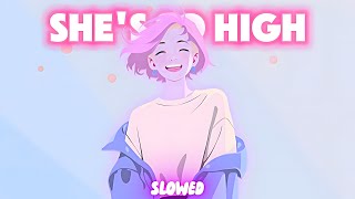 ◉ EDM | SHE'S SO HIGH [Slowed] - JAXOMY & CONOR MAYNAR