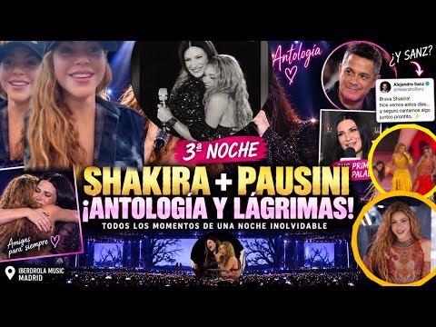 🔥 SHAKIRA AND LAURA PAUSINI TEAR UP MADRID WITH “ANTOLOGÍA” 😭 | 3RD NIGHT + ALEJANDRO SANZ?