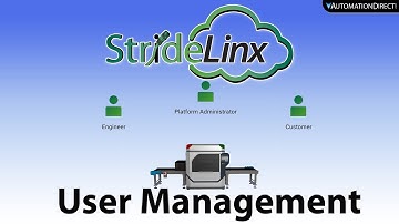 StrideLinx Secure Industrial VPN and IIoT Platform: User Management at AutomationDirect