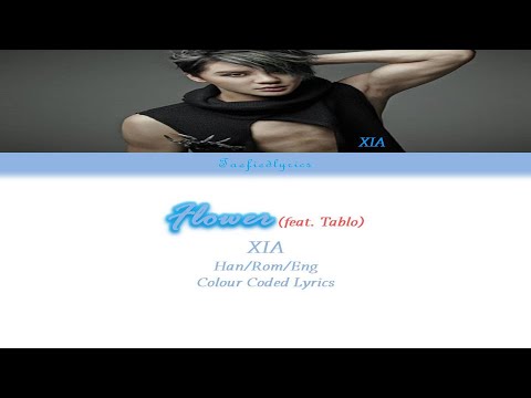 XIA(준수) - FLOWER(꽃)(feat. Tablo) Colour Coded Lyrics (Han/Rom/Eng) by Taefiedlyrics #TBT