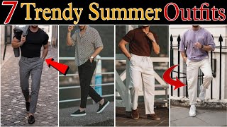 Top 7 Trending Summer Outfit Ideas For Men 2024 | Clothes To Look Handsome In Summers Mens