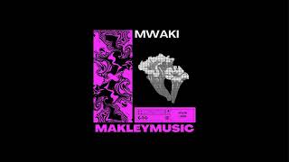 Zerb - Mwaki ft. Sofiya Nzau (Makley)