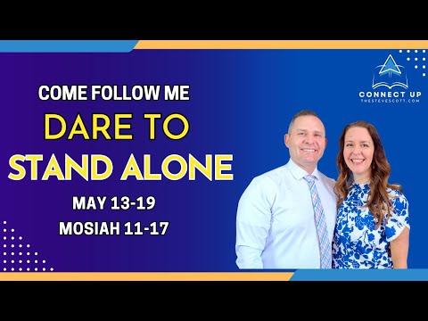 Book Of Mormon Come Follow Me Dare To Stand Alone (May 13-190