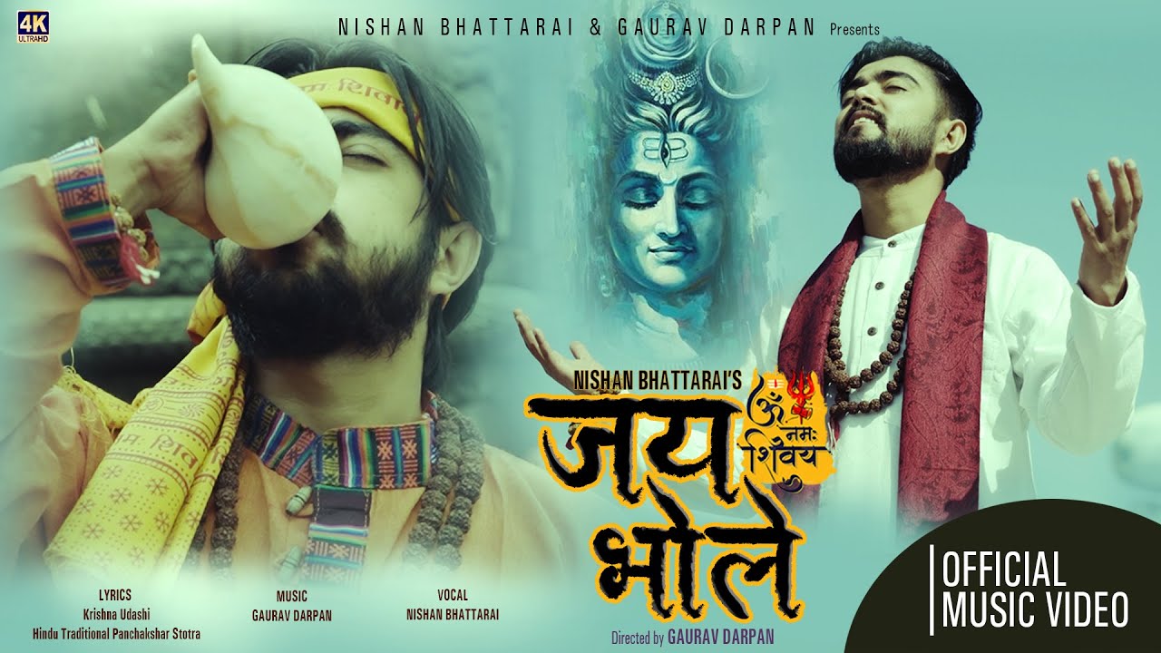 Jaya Bhole  Devotional Song by Nishan Bhattarai  New Shiva Aarati 2022  Ft Nishan Bhattarai