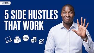 5 Side Hustles that Work in the UK in 2026.