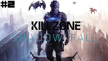 Killzone: Shadow Fall Playthrough - Part 2