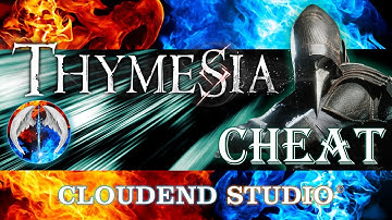 THYMESIA CHEATS, TRAINER, MOD, CODES, TALENT, STEALTH MODE, STAT, MEMORY SHARDS EDITOR, UNLOCKS ALL!