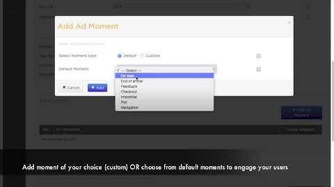 How to add moments and get code snippet to invoke ads / engagement units on occurrence of the moment