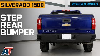2014-2018 Silverado 1500 Step Rear Bumper Review Install