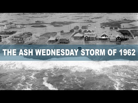 The Nags Head Ash Wednesday Storm of 1962 - A DOCUMENTARY