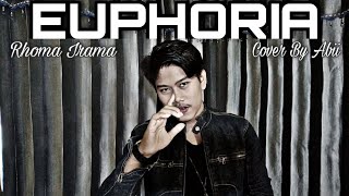 EUPHORIA - Rhoma Irama - Cover By Abii