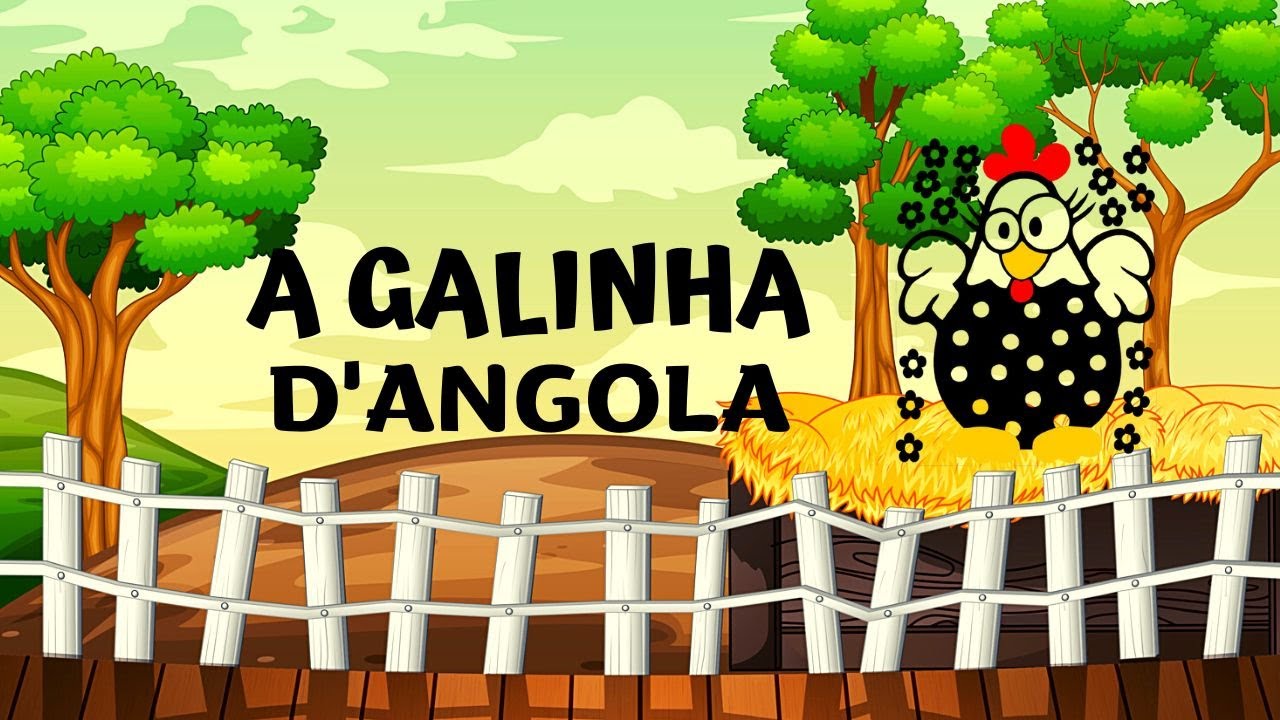 A galinha D'Angola - História infantil - YouTube
