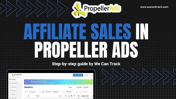How to integrate affiliate conversions in PropellerAds?