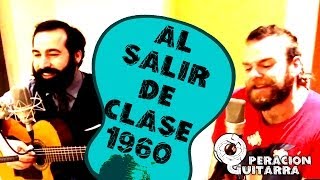 Mundo Chillón & El Niño de la Hipoteca - Al salir de clase 1960 chords