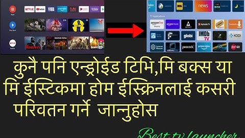 How to change default launcher in android tv /mi box/mi stick 2022 (nepali tutorial)