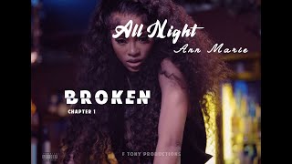 Ann Marie  -  All Night | R&b Trap 2024.