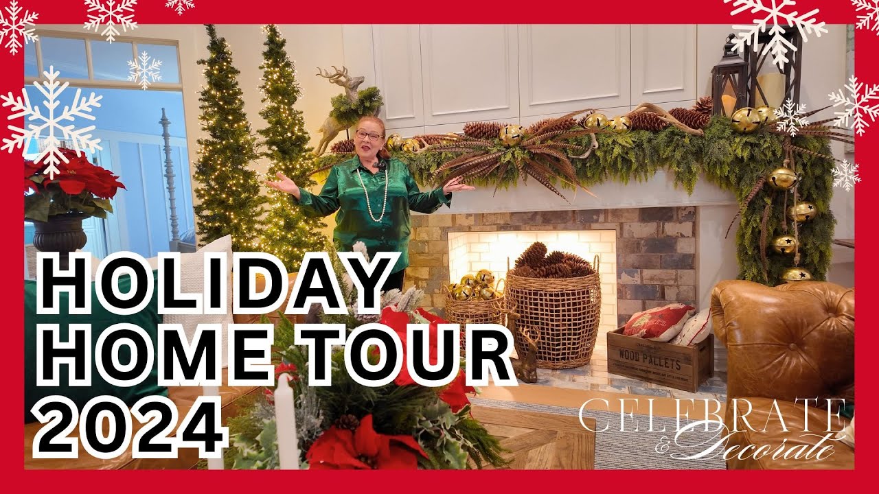 2024 Holiday Home Tour | Festive Christmas Decor Ideas for Every Room ...