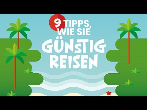 Video: So Sparen Sie Geld Im Urlaub