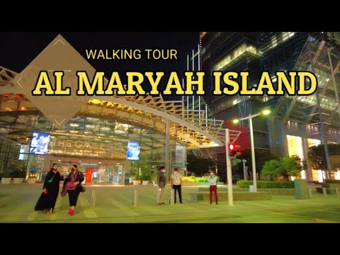 Al Maryah Island Abu Dhabi | Walking Tour