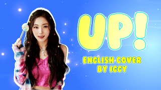 Up!- Kep1er English Cover【Iggy】