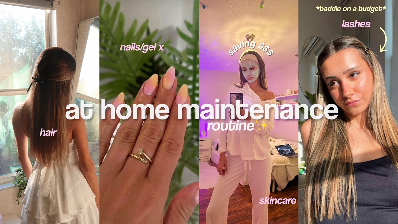 AT HOME SELF MAINTENANCE ROUTINE | gel-x nails, waxing, lashes, skincare + makeup routine 🤍