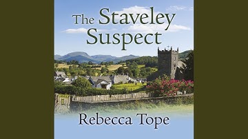 Chapter 22.14 & Chapter 23.1 - The Staveley Suspect