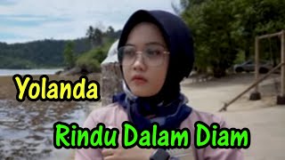 Yolanda_Rindu dalam diam