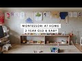How We Montessori at Home: 3 Year Old and Baby