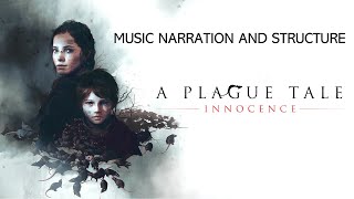 Music Narration & Structure in "A Plague Tale"