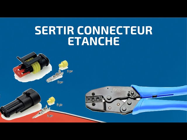 ✋️ COMMENT FAIRE CONNECTEUR VOITURE ETANCHE ? ✋️ 