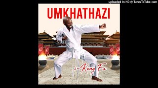 Mkhathazi f.t Kwazi Nsele-mana Ngisule ( audio 2021)