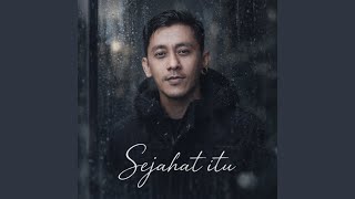 Sejahat Itu