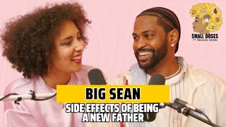 Big Sean on fatherhood, his parents' impact, and changing his mindset in life & business  |@bigsean