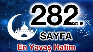 Kuran 282. sayfa / İsra Suresi 2. sayfa / yavaş okuyuş 15. cüz 282. sayfa / ok takipli 282. sayfa