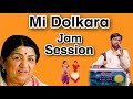 Mi dolkara  lata mangeshkar  jam session 3  band cover