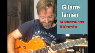 Gitarre lernen – Masterclass Rhythmusgitarre: Zaubern mit Akkorden, Teil 1