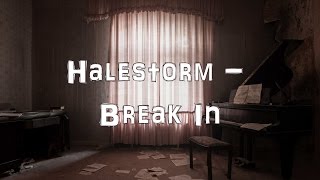 Halestorm - Break In [Acoustic Cover.Lyrics.Karaoke]