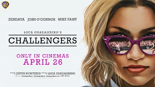 Challengers | In Cinemas on April 26