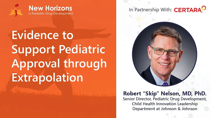 New Horizons in Pediatric Drug Development - Day 1, Session 1, Part 1 - DayDayNews